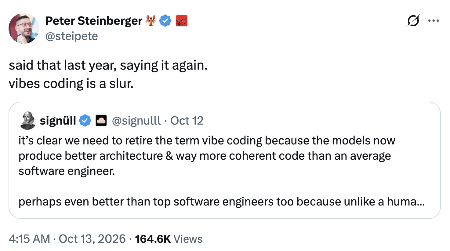 피터 스타인버거의 트윗. "said that last year, saying it again. vibes coding is a slur."